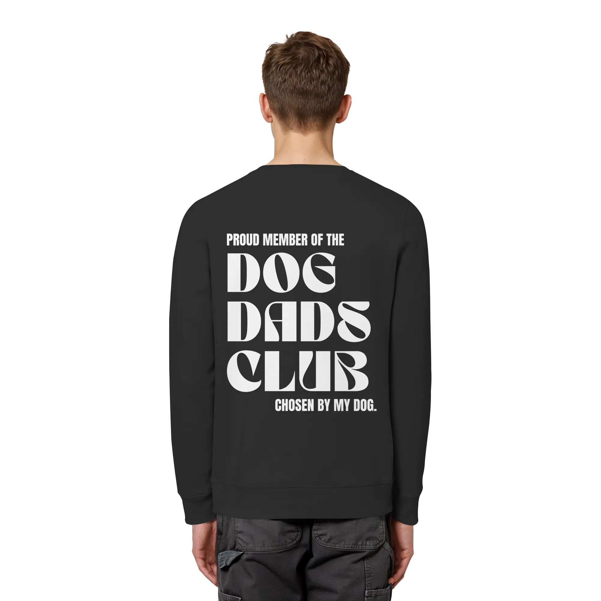 DOG DADS CLUB – „Chosen by my dog.“ - Organic Basic Unisex Sweatshirt Exceptional - Manufaktur mit Herz
