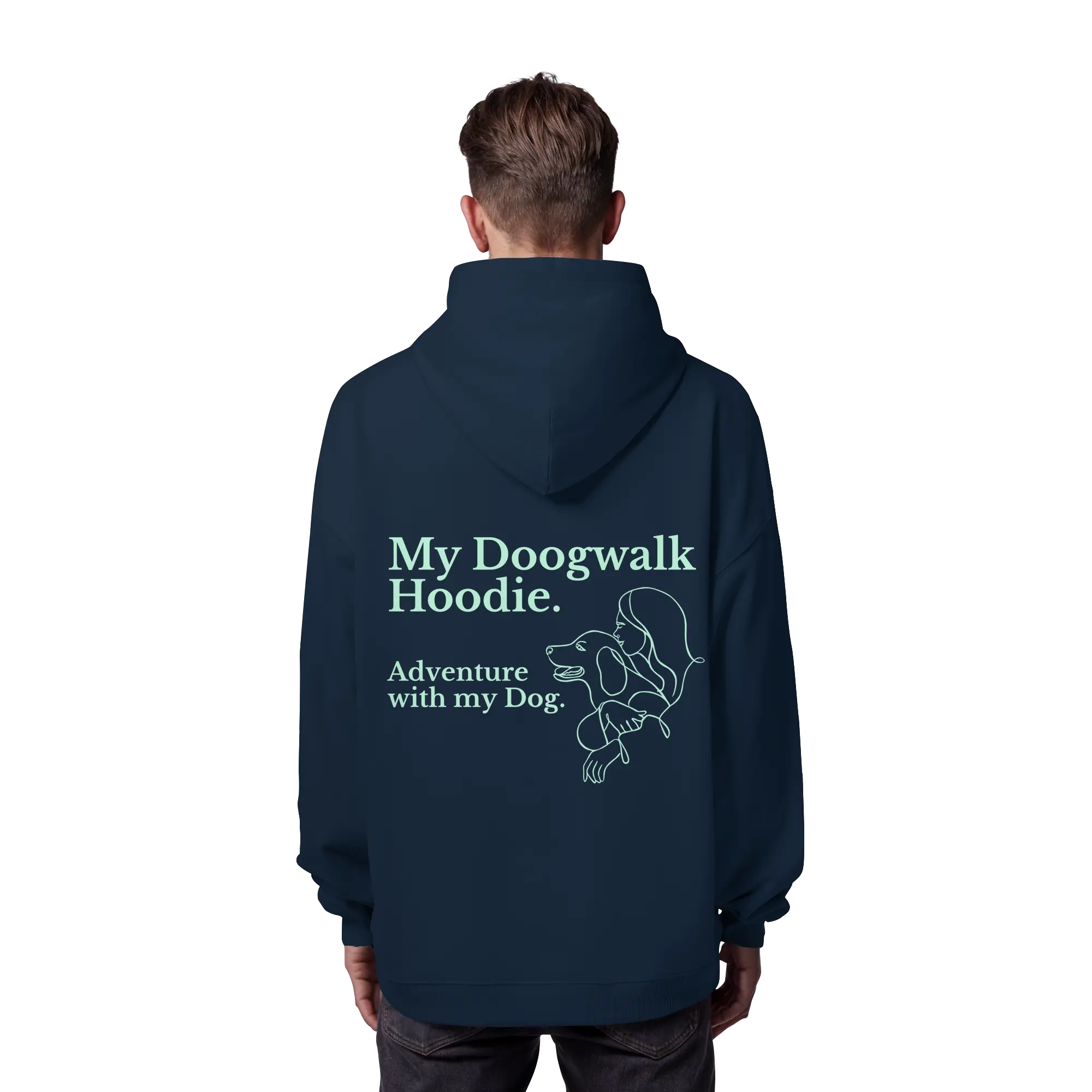 „Adventure with my Dog“ Hoodie - Organic Oversize Hoodie Exceptional - Manufaktur mit Herz