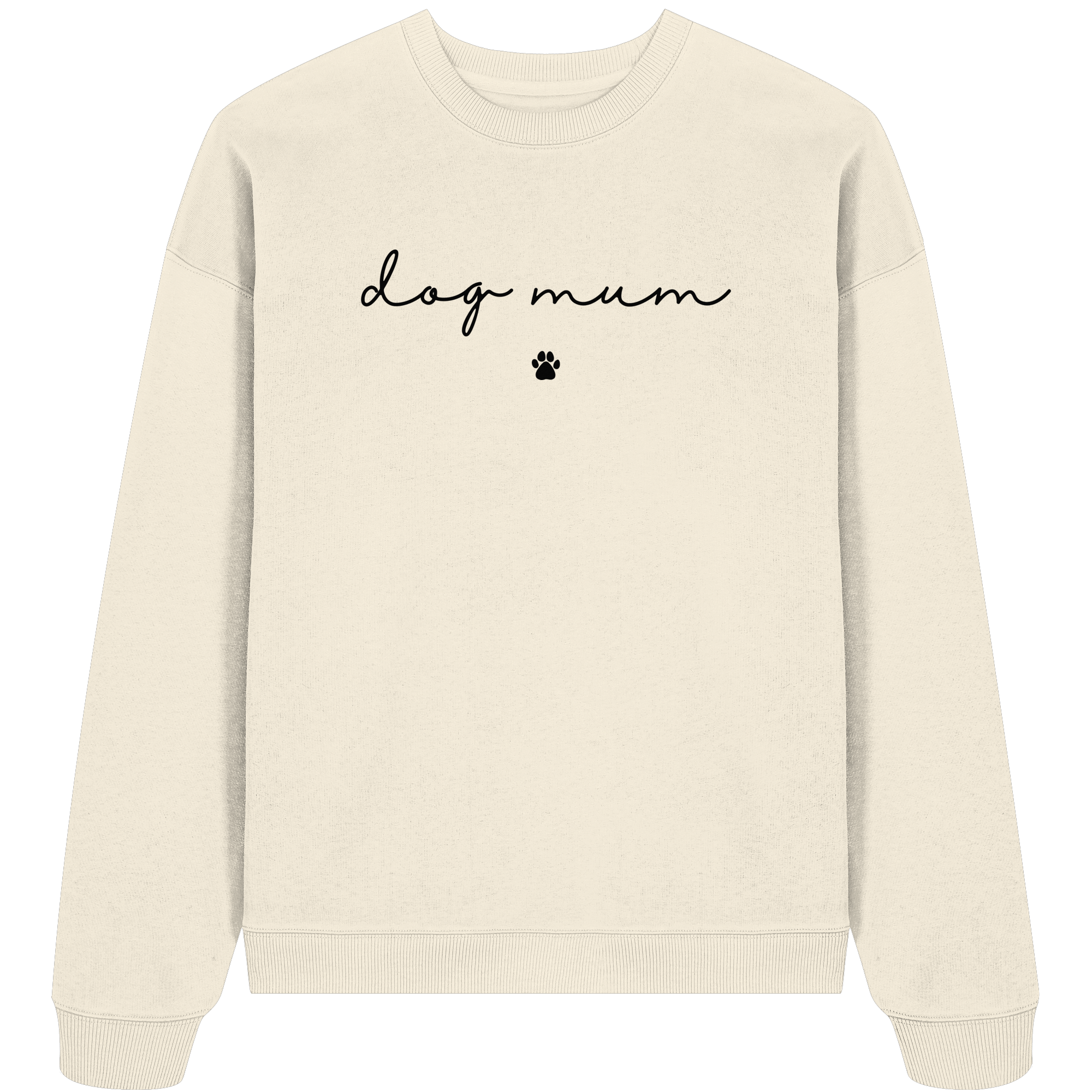 Dog Mum Essential - Organic Oversize Sweatshirt