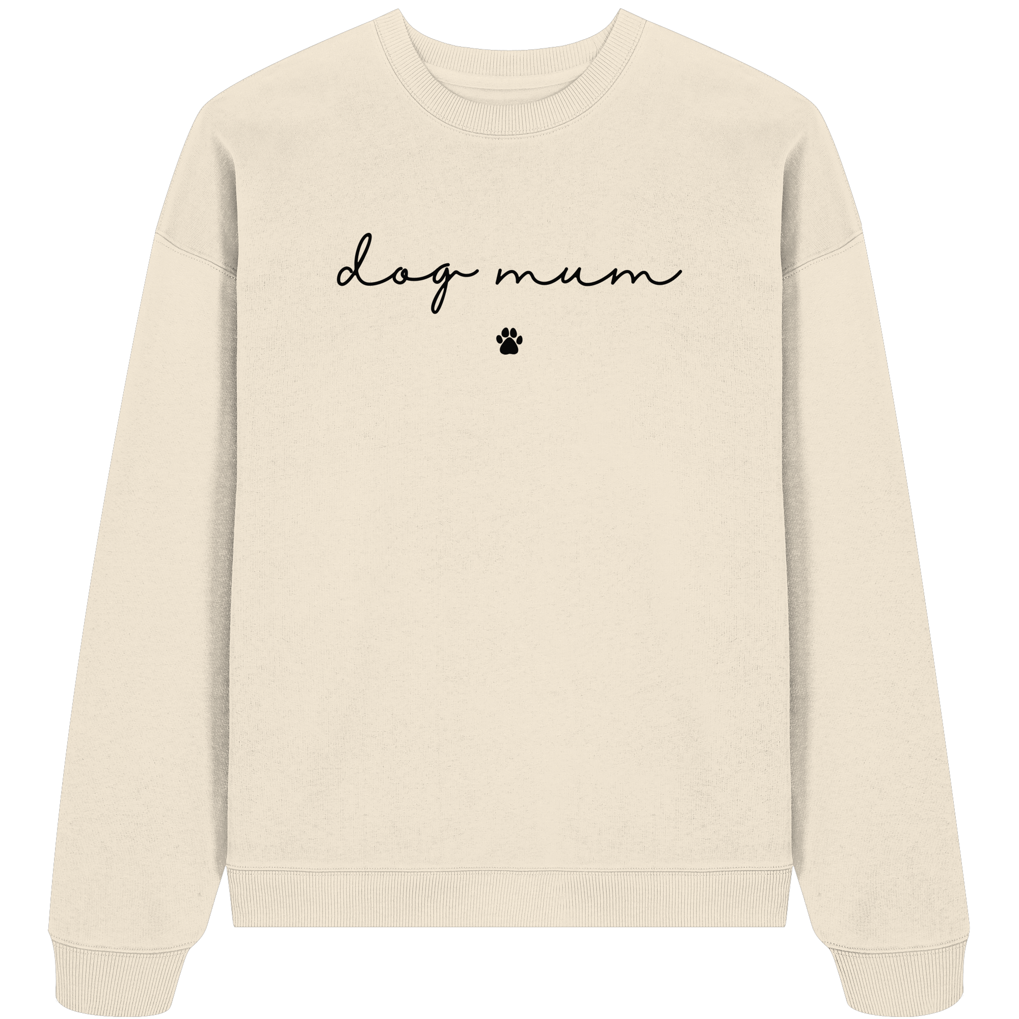 Dog Mum Essential - Organic Oversize Sweatshirt