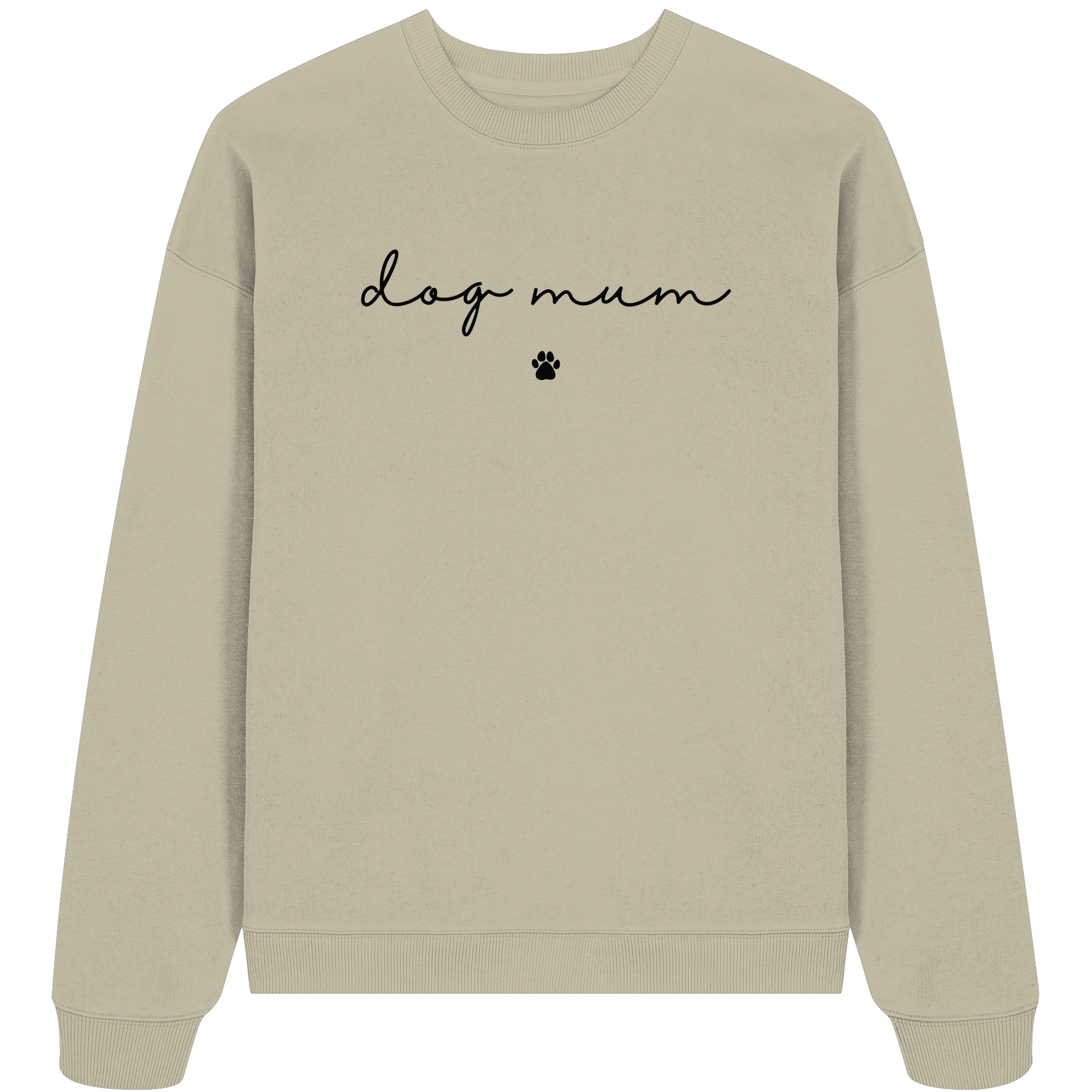 Dog Mum Essential - Organic Oversize Sweatshirt