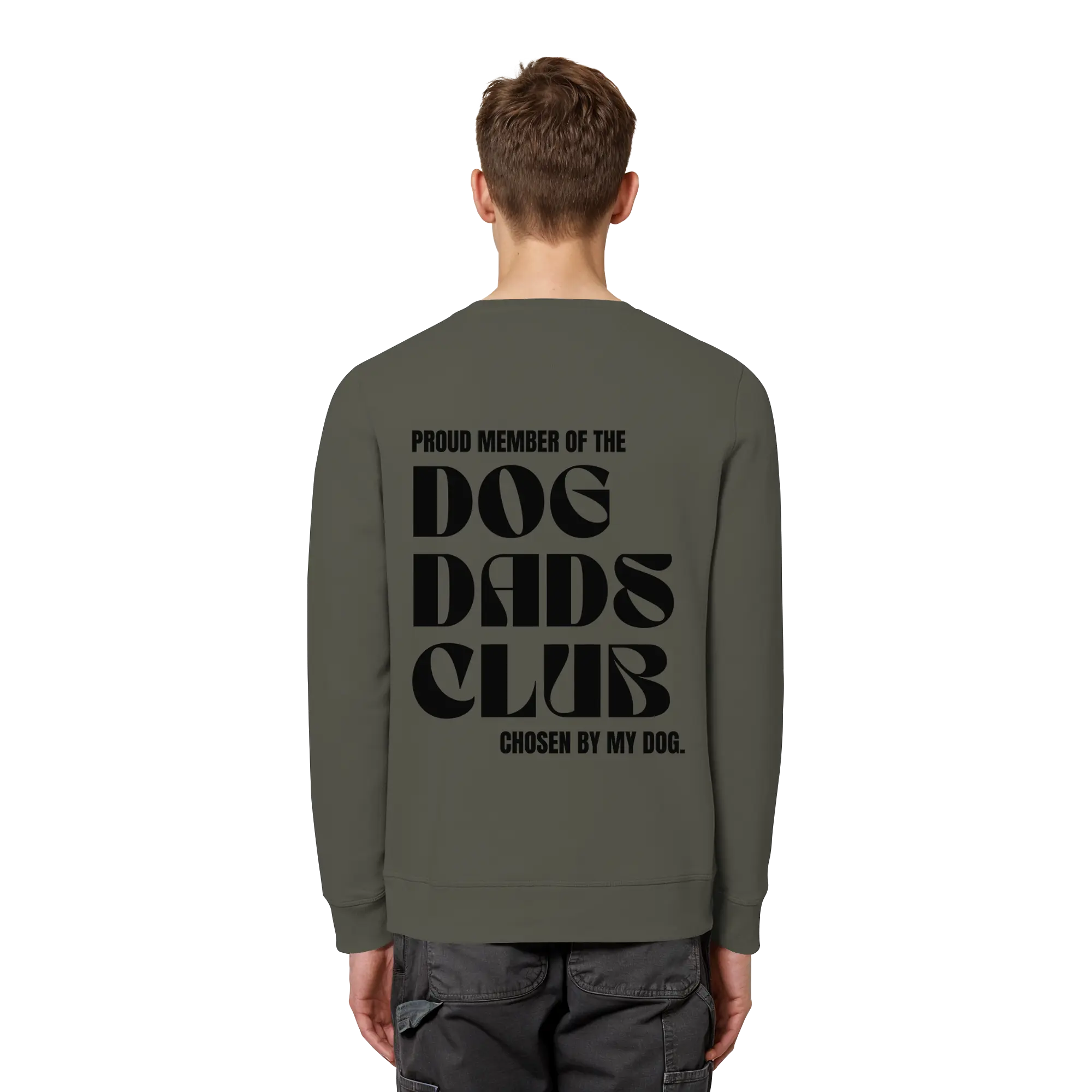 DOG DADS CLUB – „Chosen by my dog.“  - Organic Basic Unisex Sweatshirt Exceptional - Manufaktur mit Herz