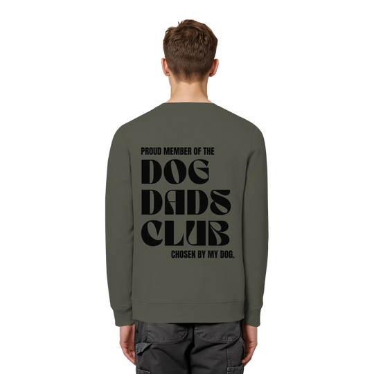 DOG DADS CLUB – „Chosen by my dog.“  - Organic Basic Unisex Sweatshirt Exceptional - Manufaktur mit Herz