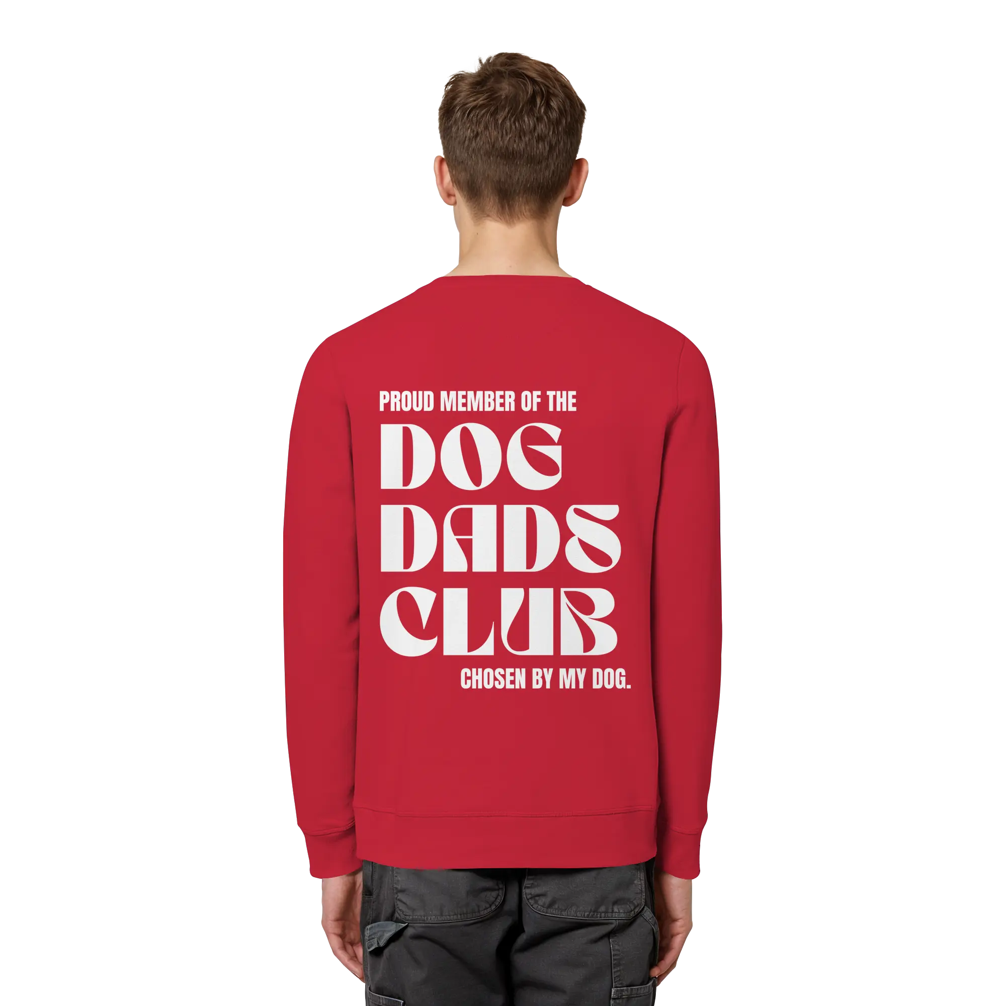 DOG DADS CLUB – „Chosen by my dog.“  - Organic Basic Unisex Sweatshirt Exceptional - Manufaktur mit Herz