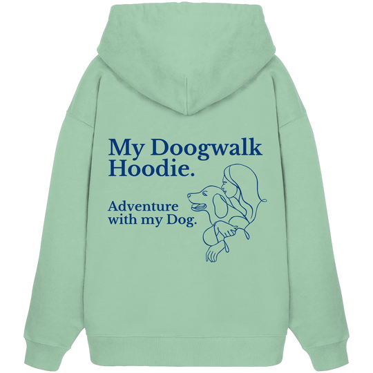 „Adventure with my Dog“ Hoodie - Organic Oversize Hoodie Exceptional - Manufaktur mit Herz