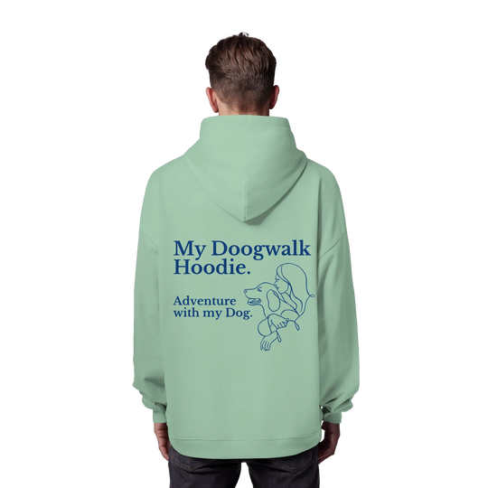 „Adventure with my Dog“ Hoodie - Organic Oversize Hoodie Exceptional - Manufaktur mit Herz