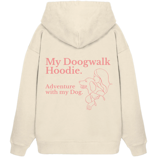 „Adventure with my Dog“ Hoodie - Organic Oversize Hoodie Exceptional - Manufaktur mit Herz