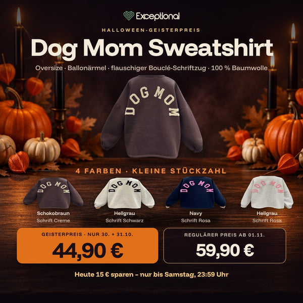 Dog Mom Sweatshirt zum Halloween-Geisterpreis von 44,90 Euro in vier Farben