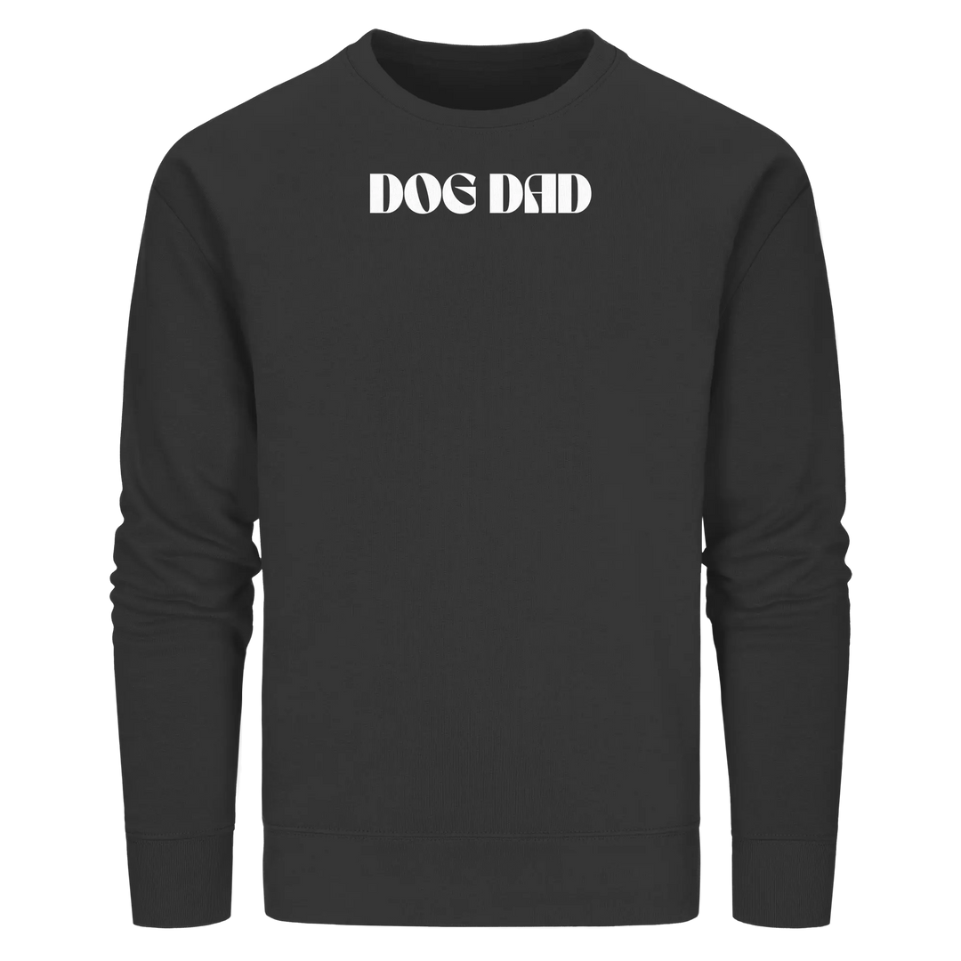 DOG DADS CLUB – „Chosen by my dog.“  - Organic Basic Unisex Sweatshirt Exceptional - Manufaktur mit Herz