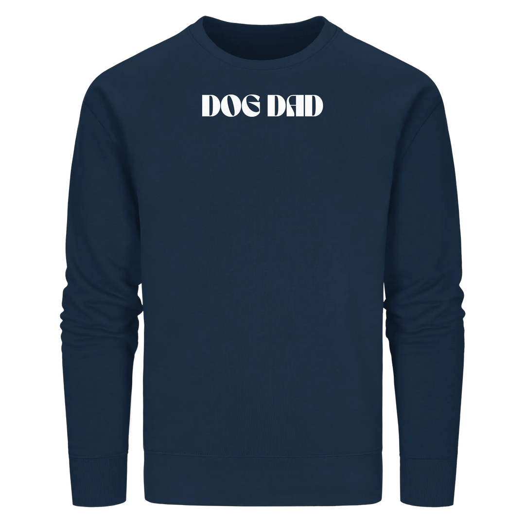 DOG DADS CLUB – „Chosen by my dog.“  - Organic Basic Unisex Sweatshirt Exceptional - Manufaktur mit Herz