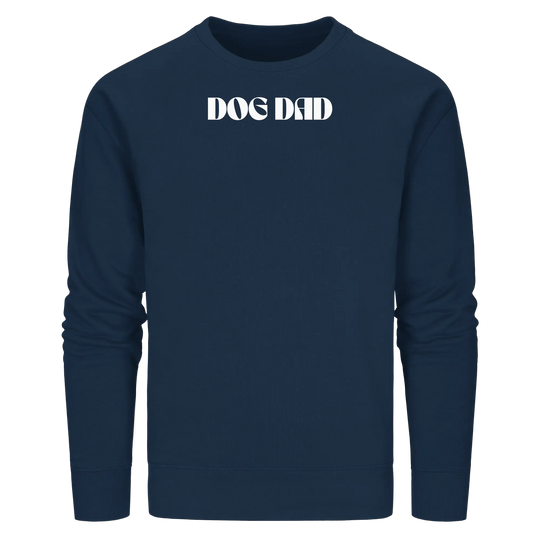 DOG DADS CLUB – „Chosen by my dog.“  - Organic Basic Unisex Sweatshirt Exceptional - Manufaktur mit Herz