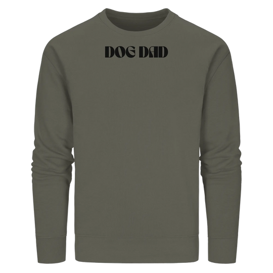 DOG DADS CLUB – „Chosen by my dog.“  - Organic Basic Unisex Sweatshirt Exceptional - Manufaktur mit Herz