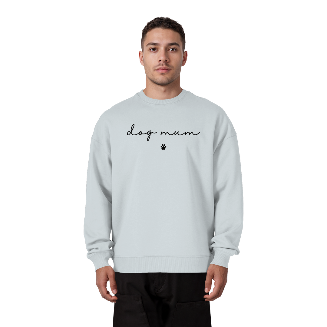 Dog Mum Essential - Organic Oversize Sweatshirt