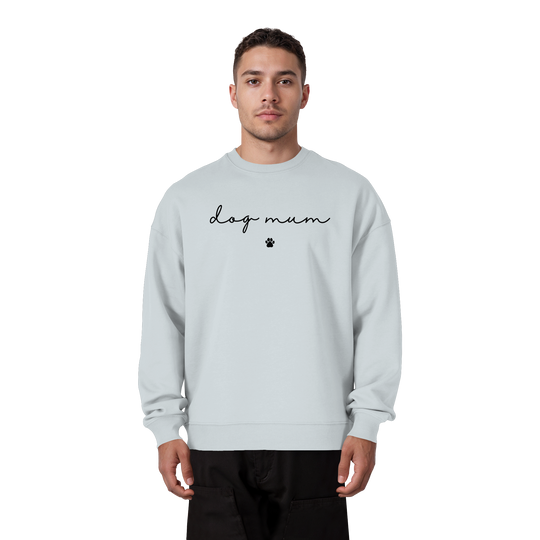 Dog Mum Essential - Organic Oversize Sweatshirt