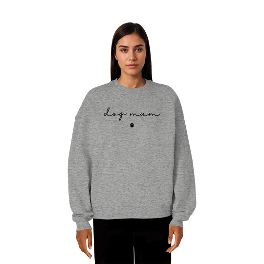 Dog Mum Essential - Organic Oversize Sweatshirt