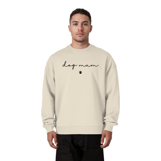 Dog Mum Essential - Organic Oversize Sweatshirt