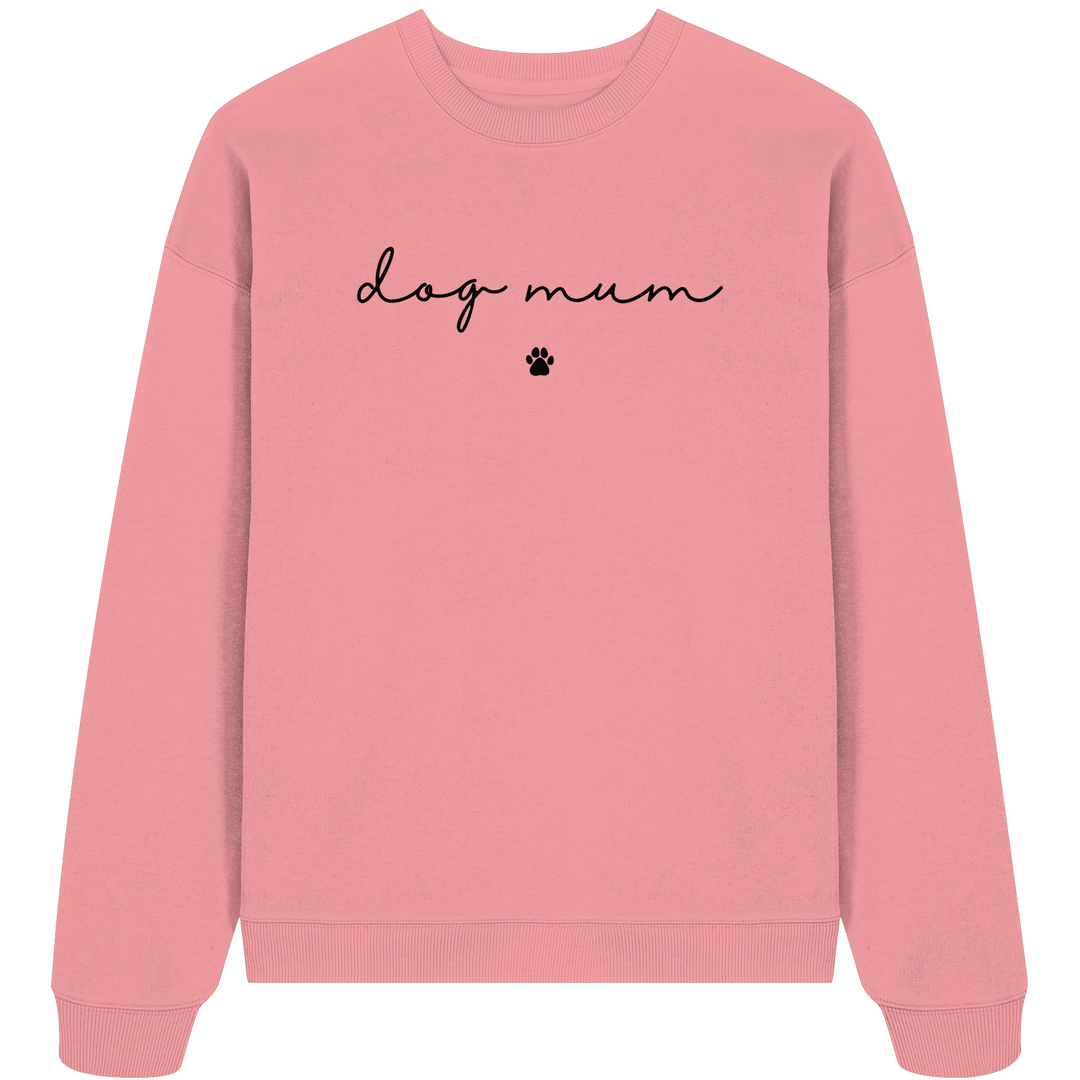 Dog Mum Essential - Organic Oversize Sweatshirt