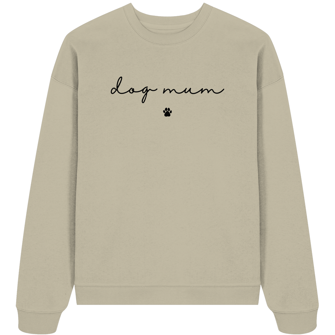 Dog Mum Essential - Organic Oversize Sweatshirt