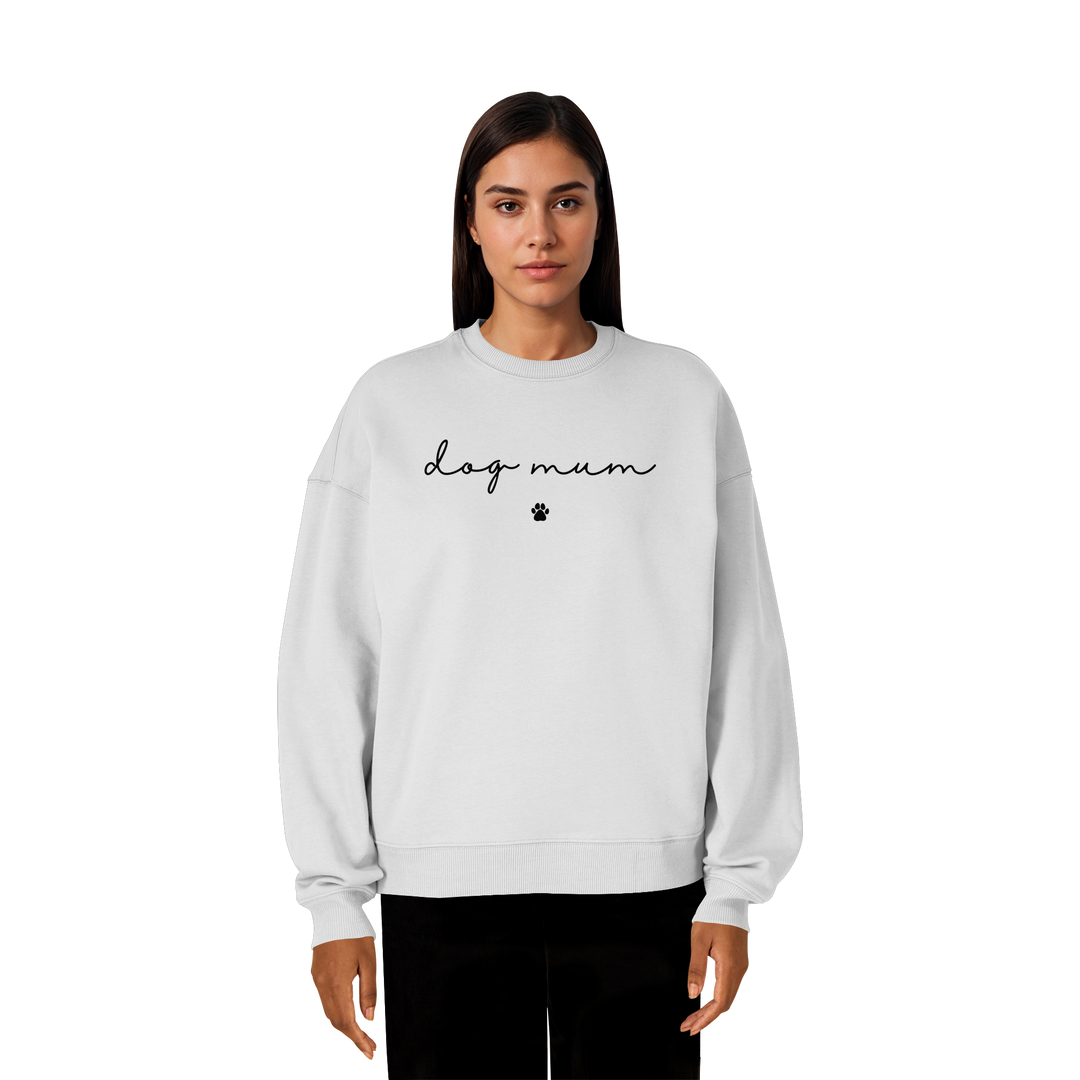 Dog Mum Essential - Organic Oversize Sweatshirt