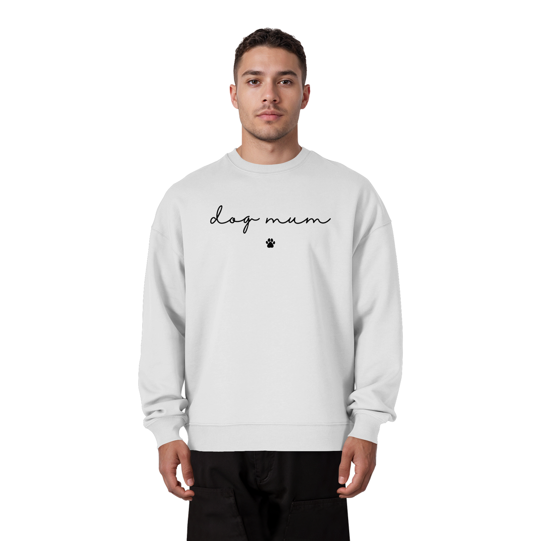 Dog Mum Essential - Organic Oversize Sweatshirt