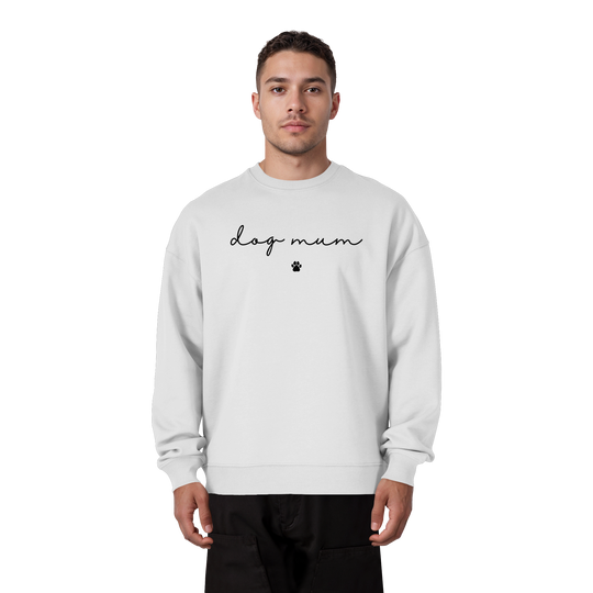 Dog Mum Essential - Organic Oversize Sweatshirt